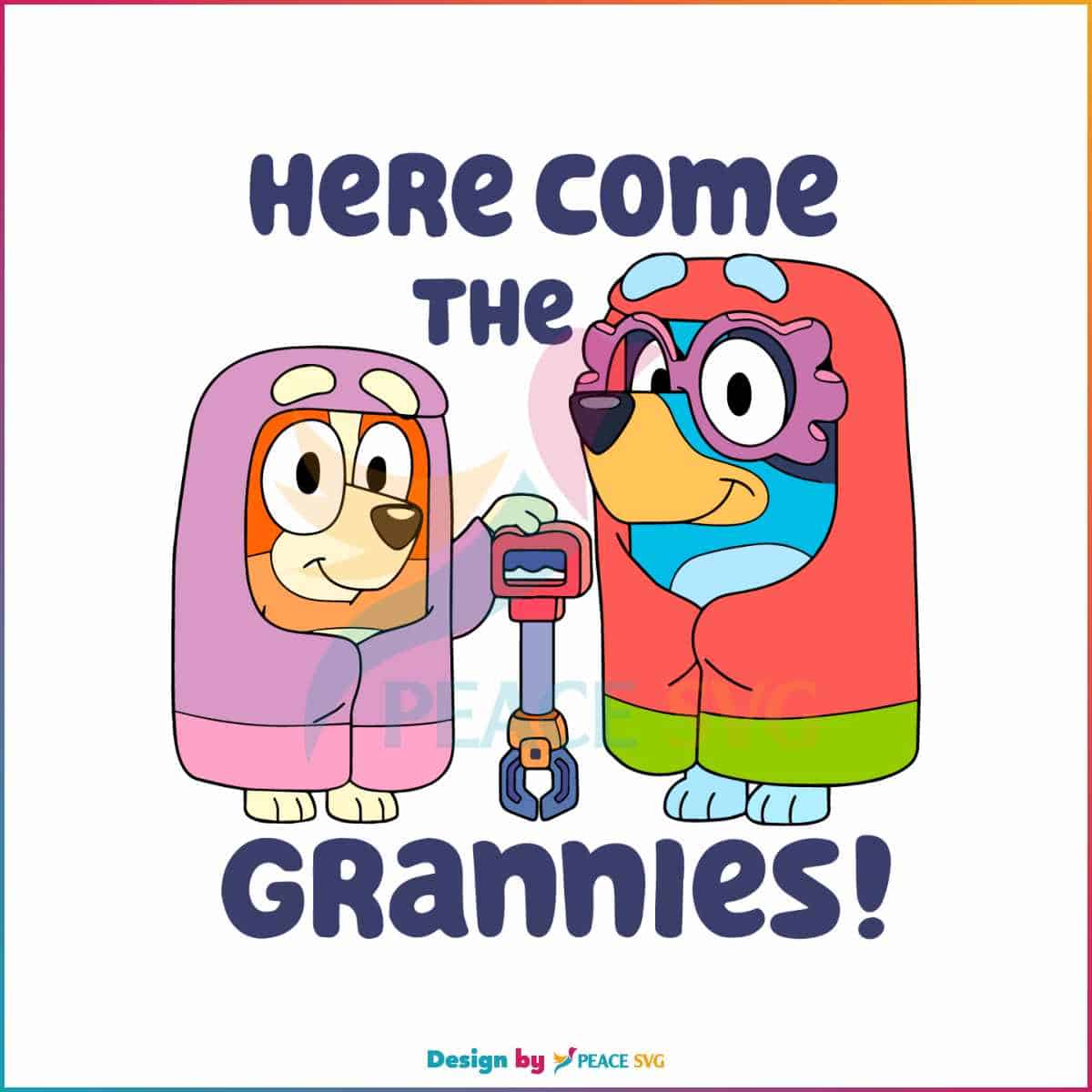 Her Come The Grannies Janet And Rita SVG Graphic Design File PeaceSVG