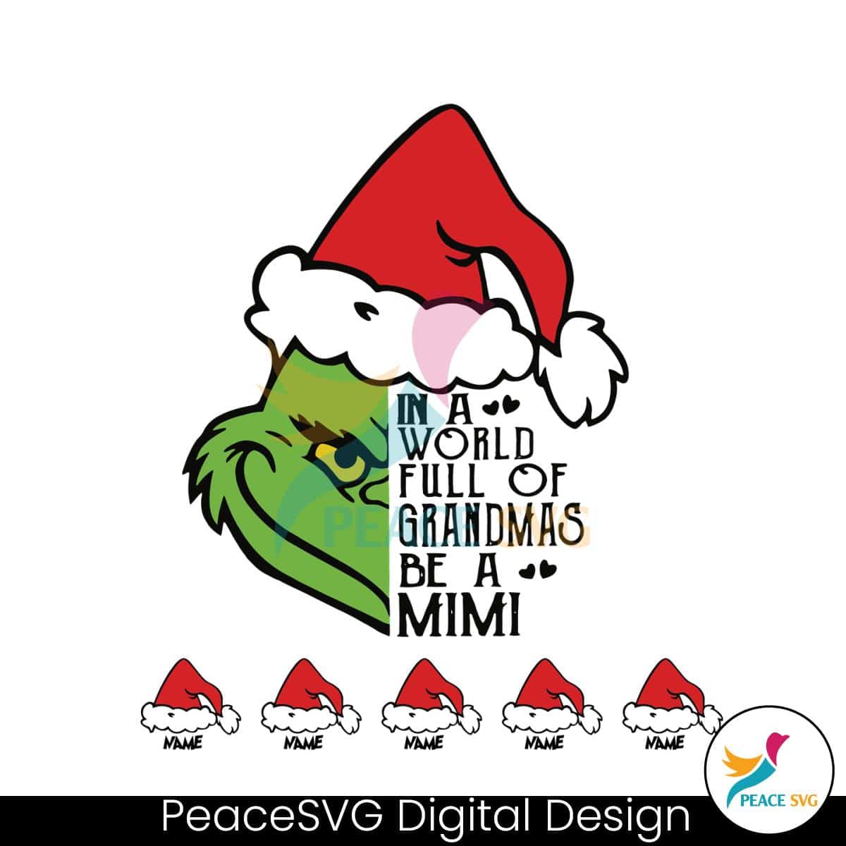 Personalized In A World Full Of Grandmas Be A Mimi SVG File PeaceSVG