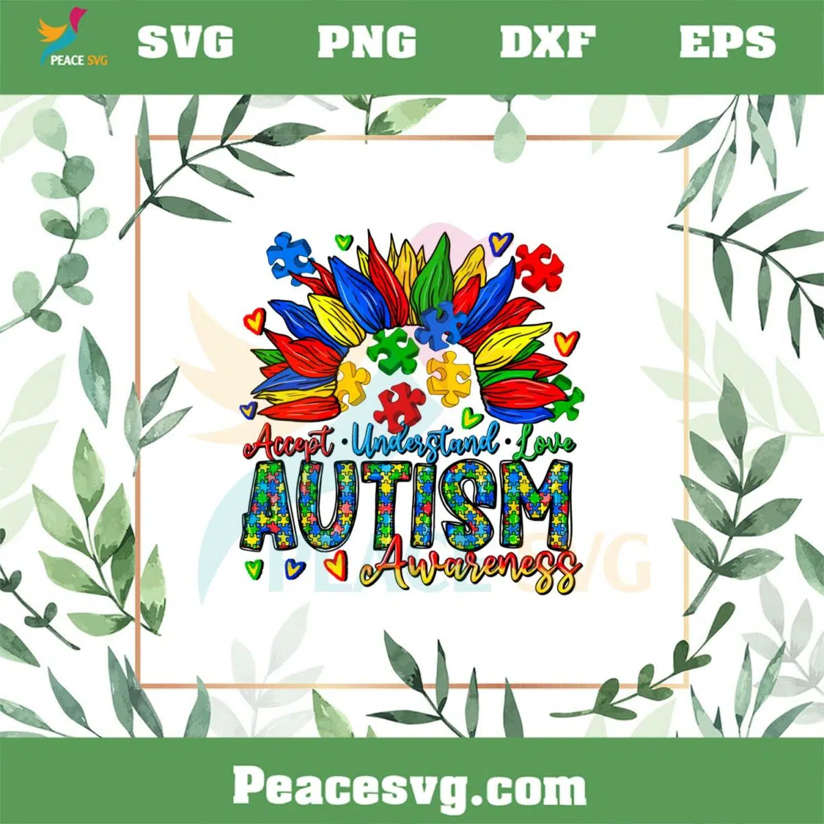 Accept Understand Love Autism Awareness SVG Autism Sunflower Puzzle SVG