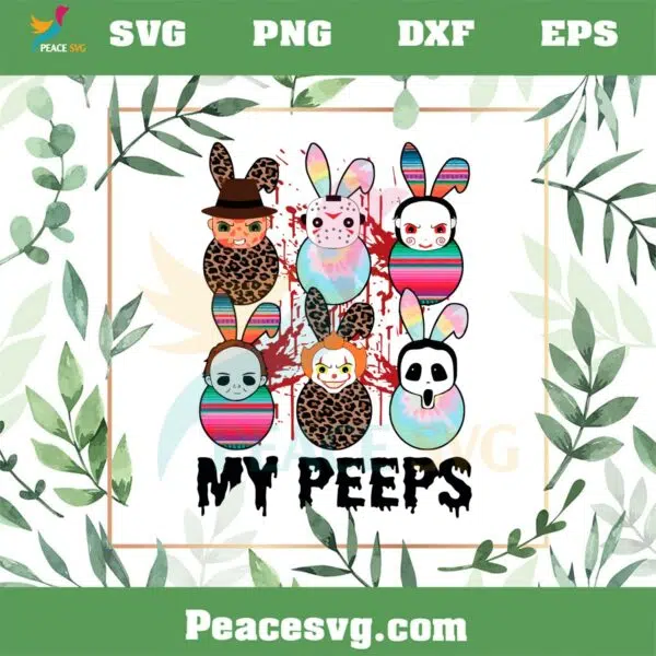 My Peeps Horror Movie Characters SVG Funny Easter Killer Peeps SVG