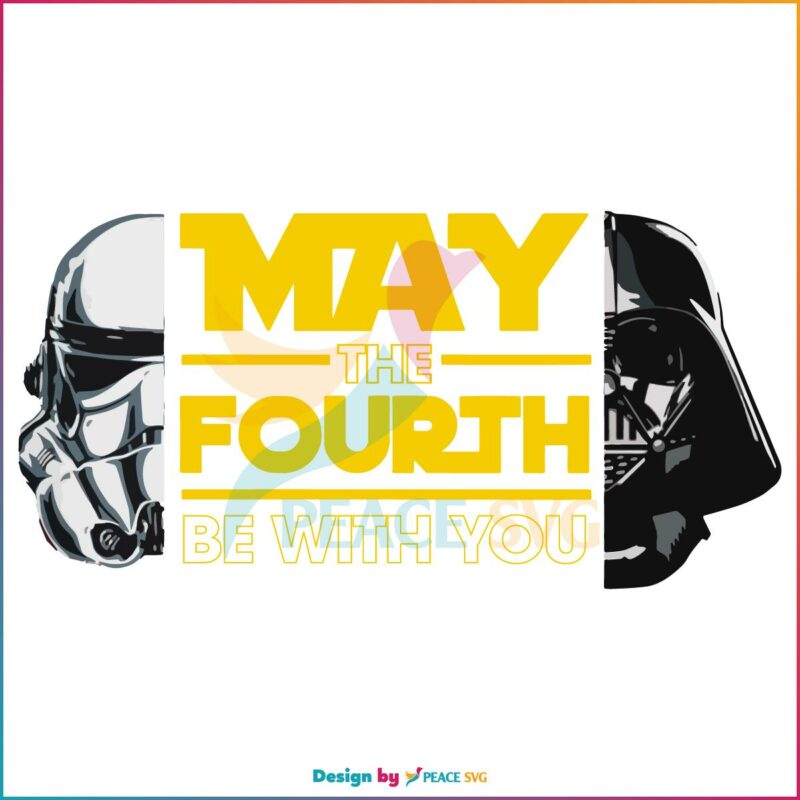 Darth Vader Stormtrooper May The Fourth Be With You SVG