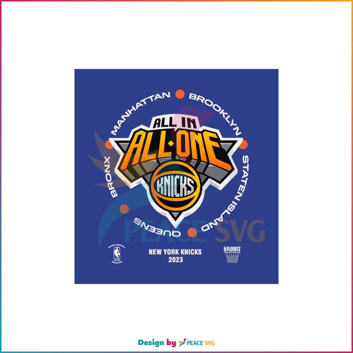 New York All In All One Knicks 2023 NBA Playoffs SVG Cutting Files