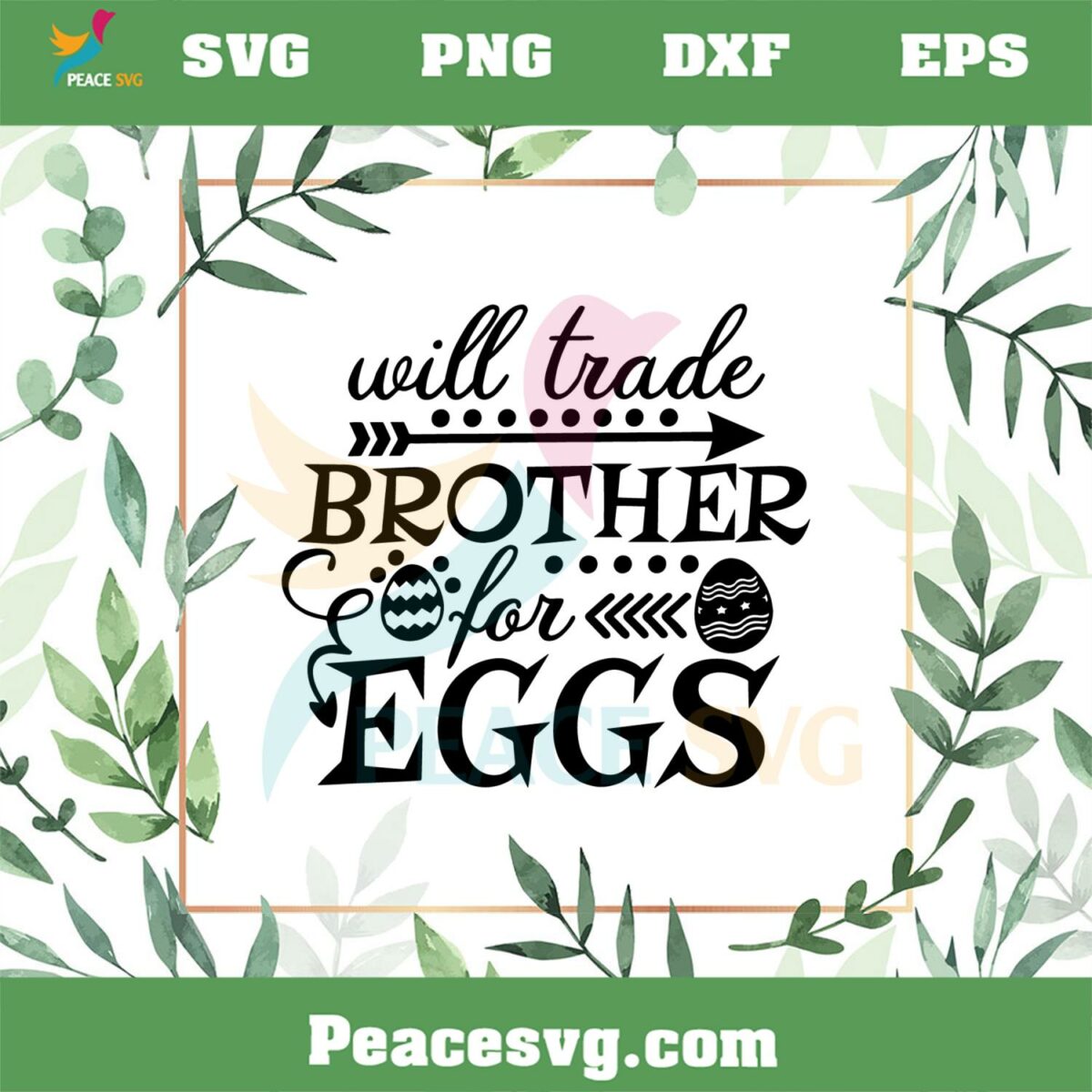 Will Trade Brother For Eggs Funny Easter Egg SVG Cutting Files