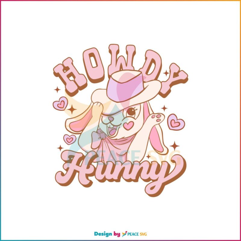 Howdy Hunny Easter Western Bunny SVG Graphic Designs Files