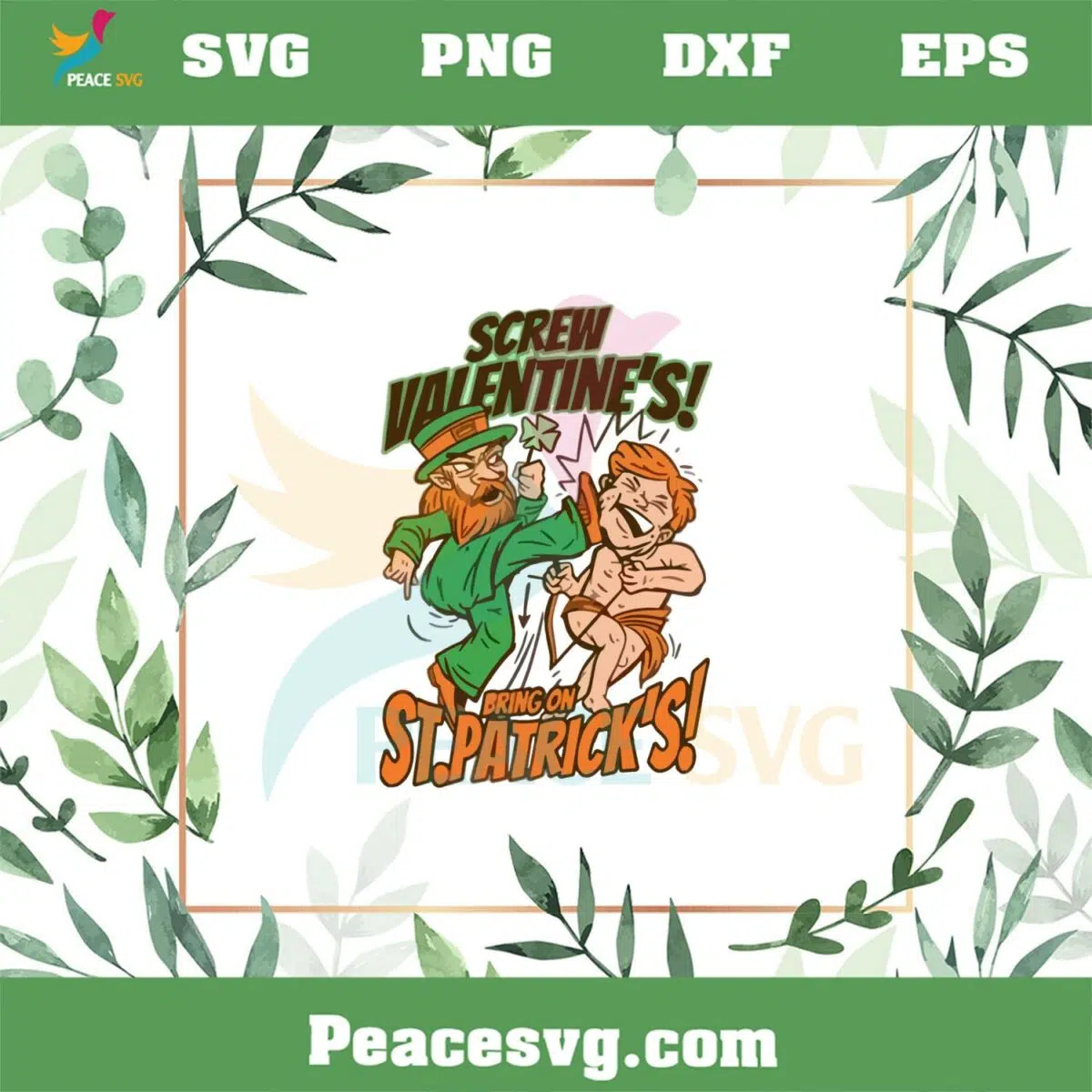 No Valentine’s Bring On St Patrick’s Day Shamrock SVG Cutting Files