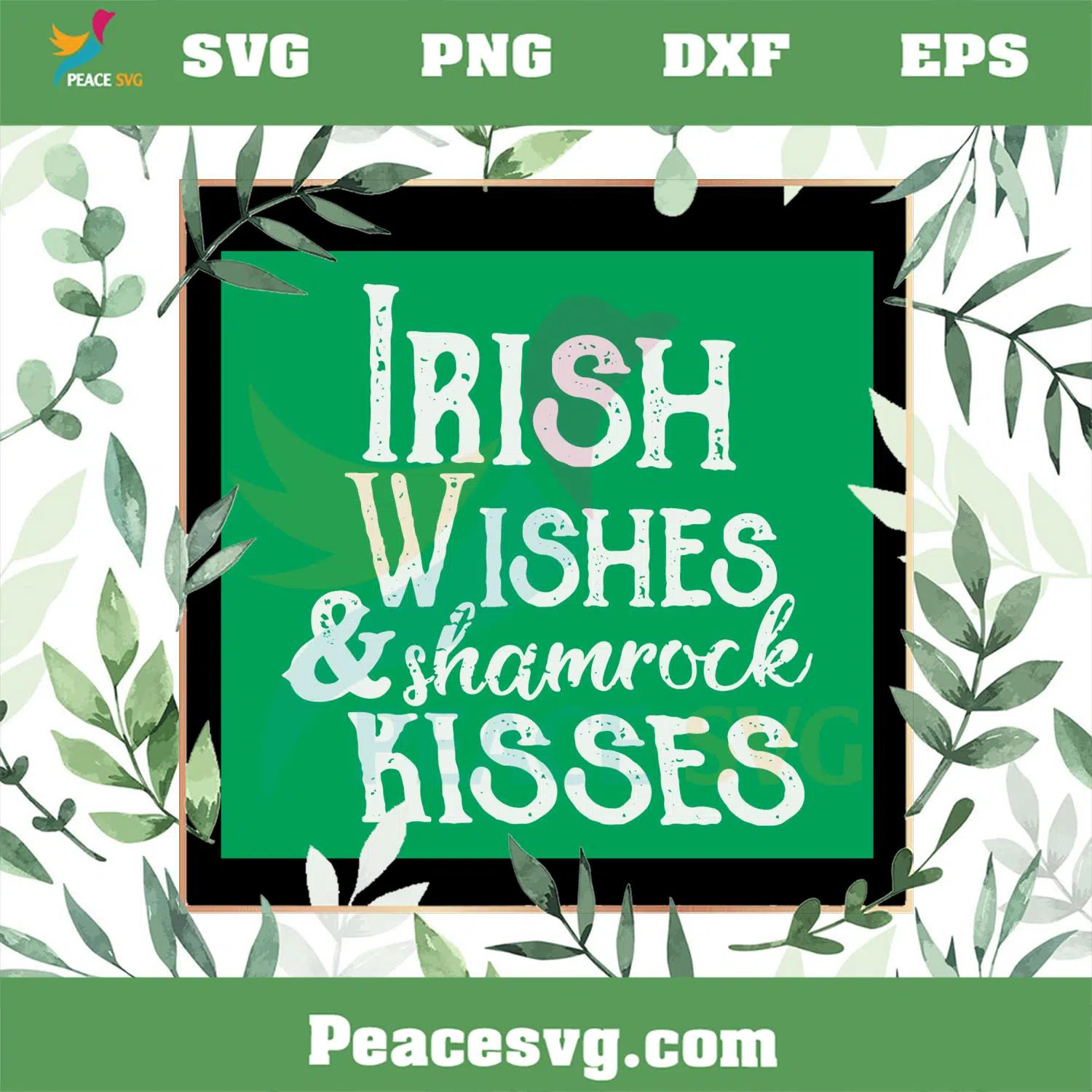 Irish Wishes And Shamrock Kisses SVG Funny St Patrick’s Day SVG