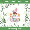 Bunny Kisses Easter Wishes SVG Funny Easter Bunny Ear SVG