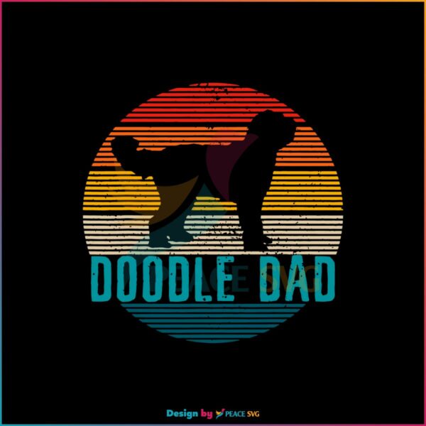 Best Doodle Dad Ever Retro Fathers Day SVG Graphic Designs Files