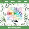 Birthday Girl Rainbow Color Best SVG Cutting Digital Files