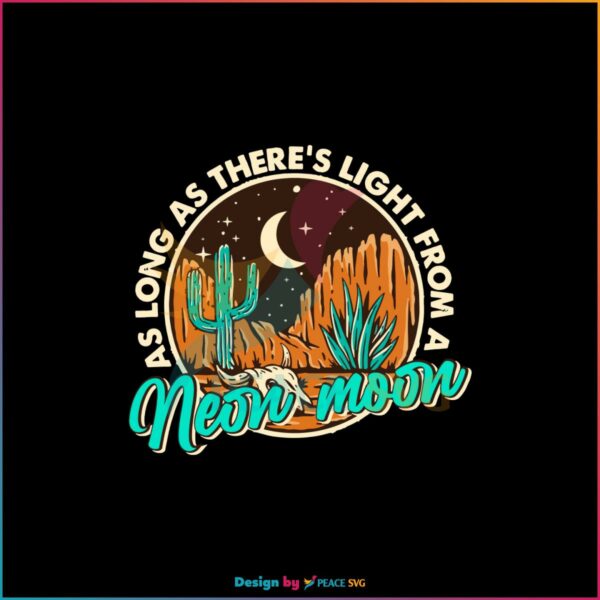 Neon Moon Desert Vintage Country Music SVG Cutting Files