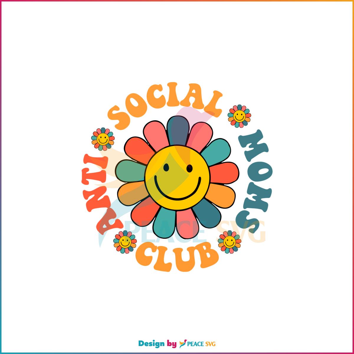 Flower Anti Social Moms Club SVG Graphic Designs Files