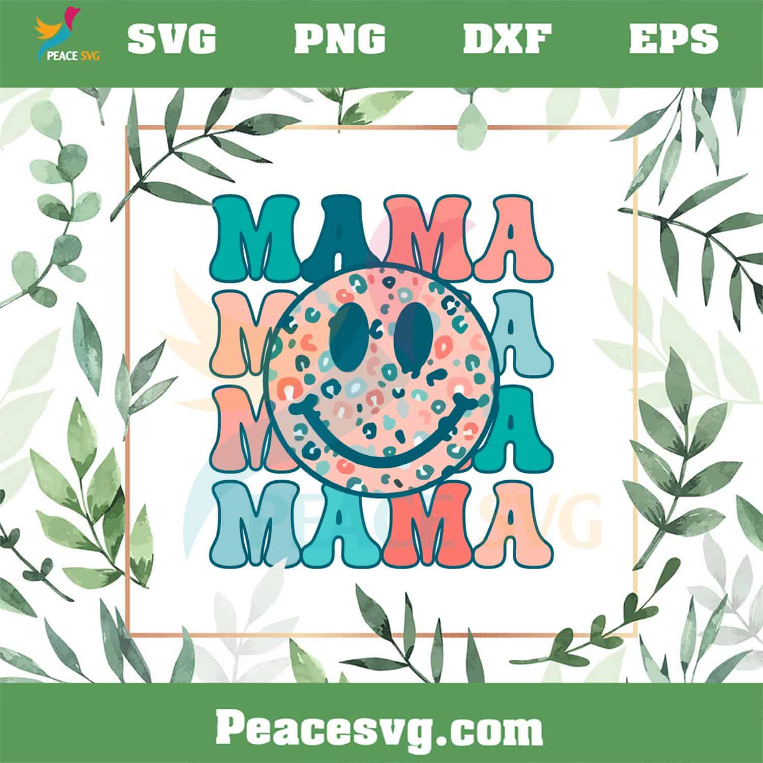 Leopard Mama Smiley Face Happy Mother’s Day SVG Cutting Files