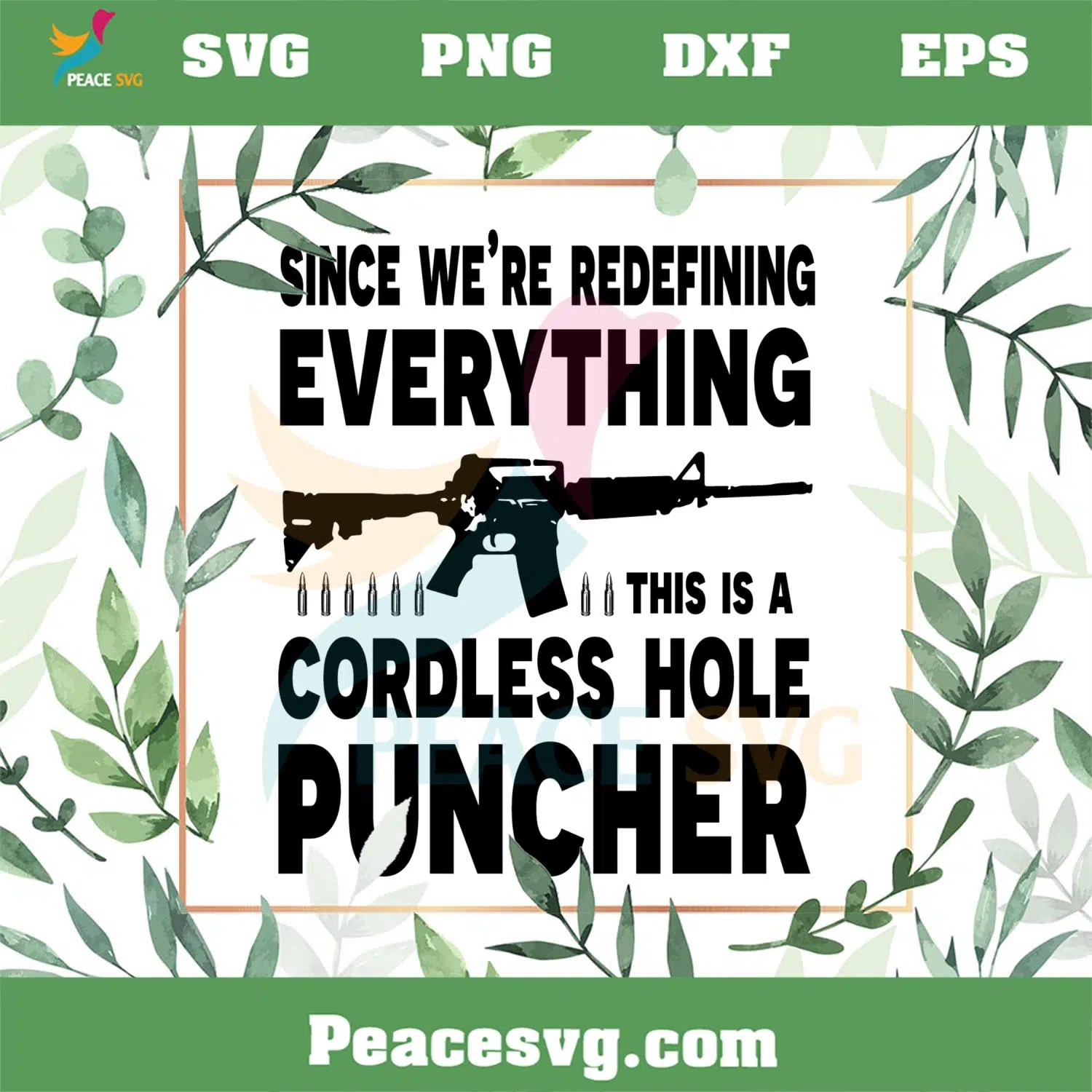 Since We Are Redefining Everything Cordless Hole Puncher USA Patriotic SVG Cutting Files