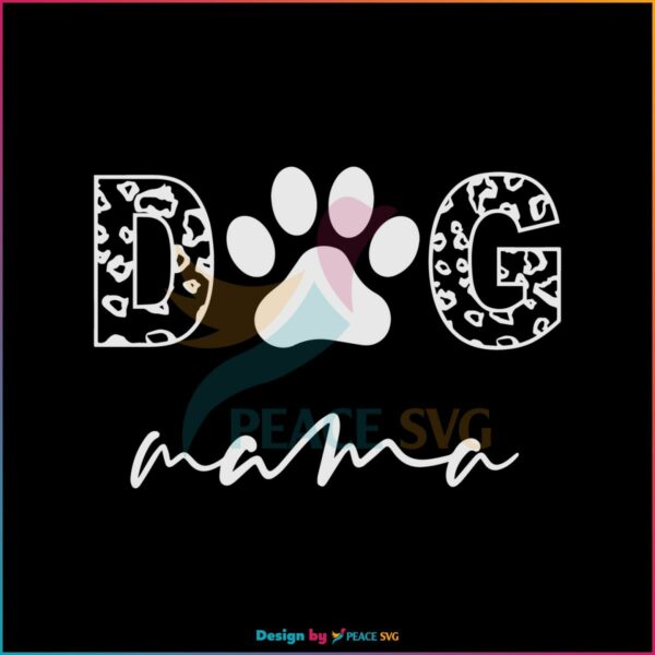 Dog Mama Funny Dog Mom SVG Graphic Designs Files