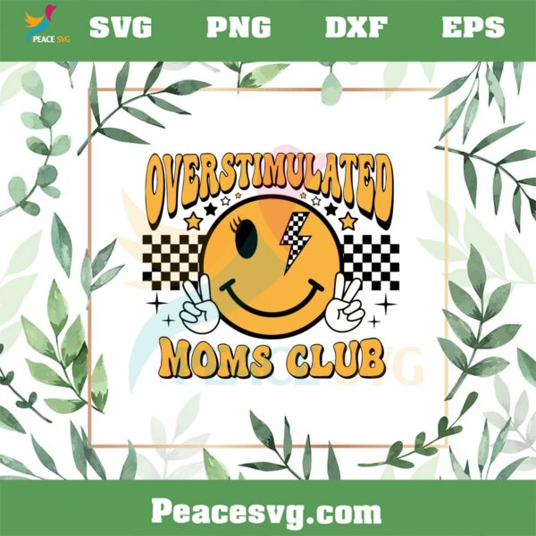 Overstimulated Moms Club Smiley Gold Checkered Bolt SVG Cutting Files