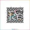 Retro To The World You Are A Mother Best Svg Cutting Digital Files