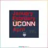 Uconn Owns March Funny January February Uconn April SVG Cutting Files