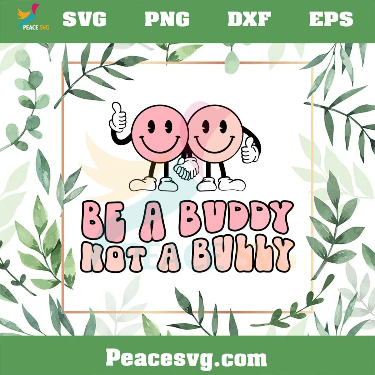 Be A Buddy Not A Bully Anti Bullying SVG Graphic Designs Files