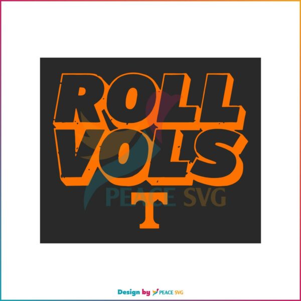 Tennessee Roll Vols Svg Best Graphic Designs Cutting Files