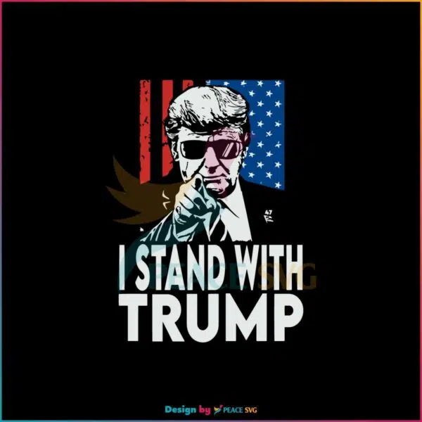 I Stand With Trump Trump 2024 Let’s Go Brandon SVG Cutting Files