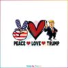 Peace Love Trump I Stand With Trump SVG Cutting Files