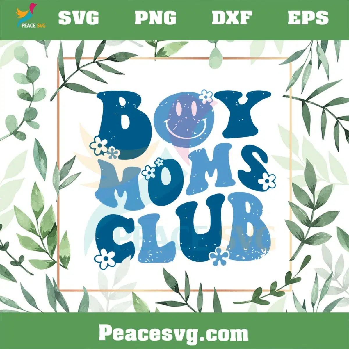 Smile Face Boy Mom Club Mothers Day SVG Cutting Files