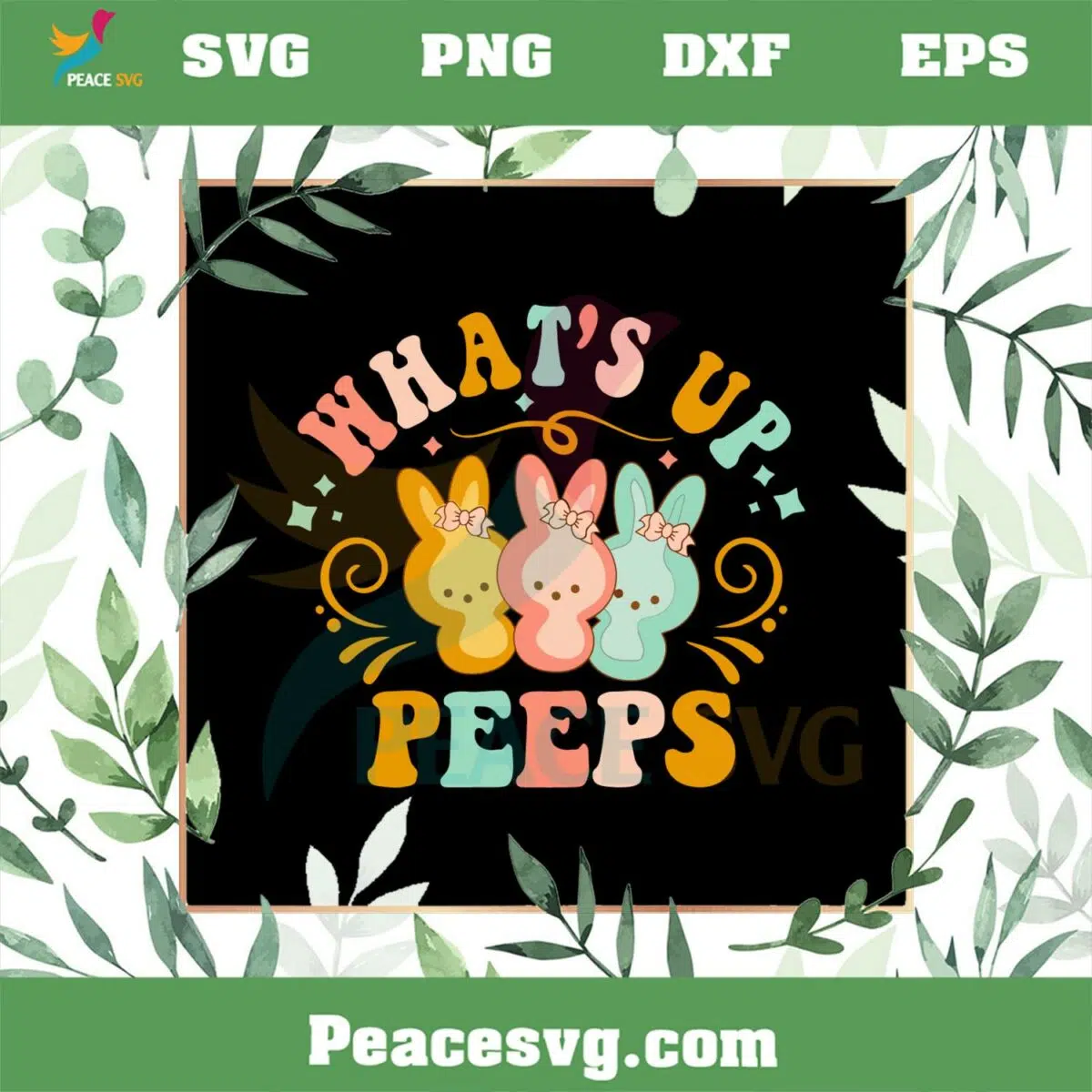 Happy Easter What’s Up Peeps SVG For Cricut Sublimation Files