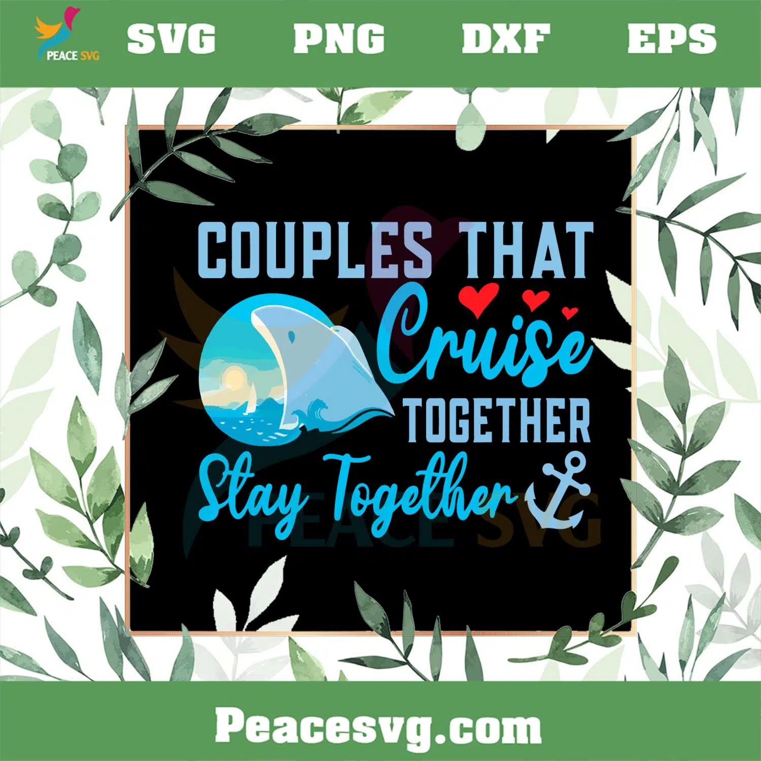 Lovely Couples That Cruise Together SVG Couples Cruise Vacation SVG