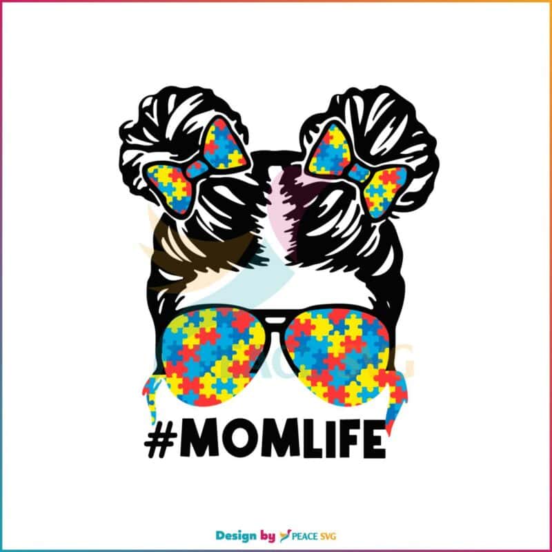 Autism Women Messy Bun Hair Mom Life SVG Autism Awareness SVG