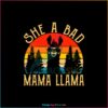 She A Bad Mama Llama Retro Sunset SVG Graphic Designs Files