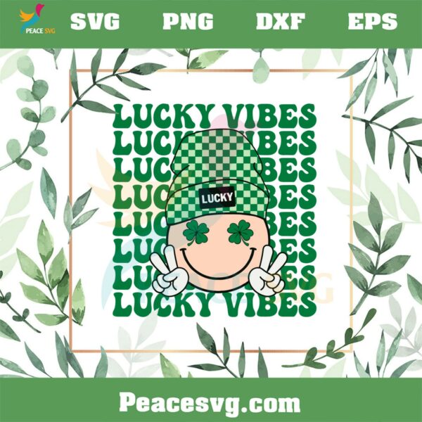 St Patricks Day Smiley Face Lucky Vibes Svg Graphic Designs Files