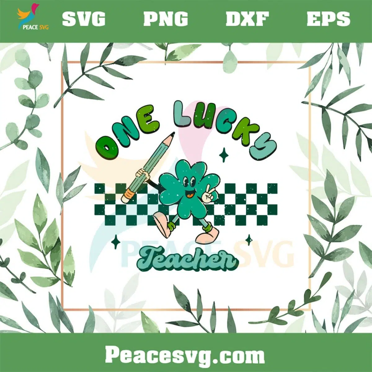 One Lucky Teacher Retro St Patrick’s Day School Appreciation SVG Cutting Files