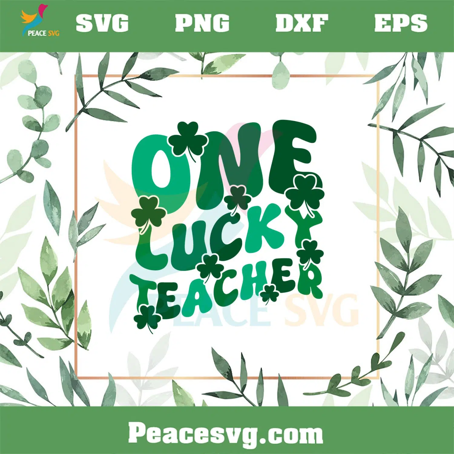 One Lucky Teacher SVG St Patrick’s Day Teacher SVG