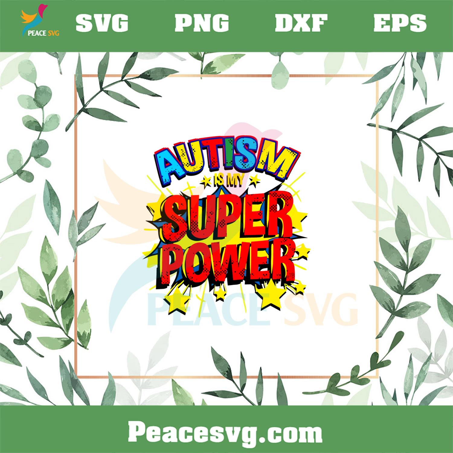 Autism Is My Superpower Autism Awareness SVG Cutting Files