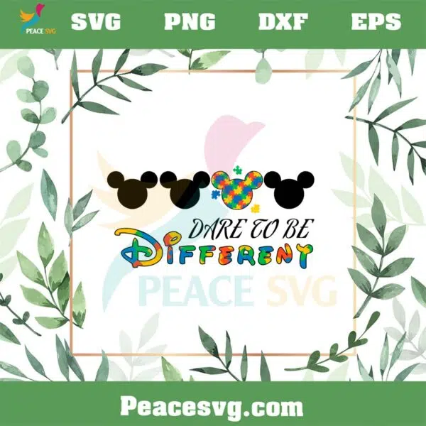 Dare To Be Different SVG Autism Awareness Disney SVG