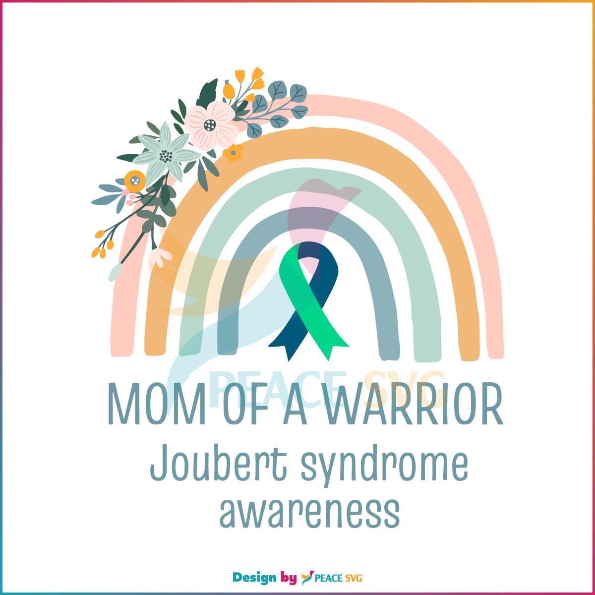 Joubert Syndrome Awareness SVG Mothers Day Mom Of A Warrior Svg
