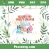 Bluey What’s Up Party People SVG Grovy Bluey Bingo Muffin Coco SVG