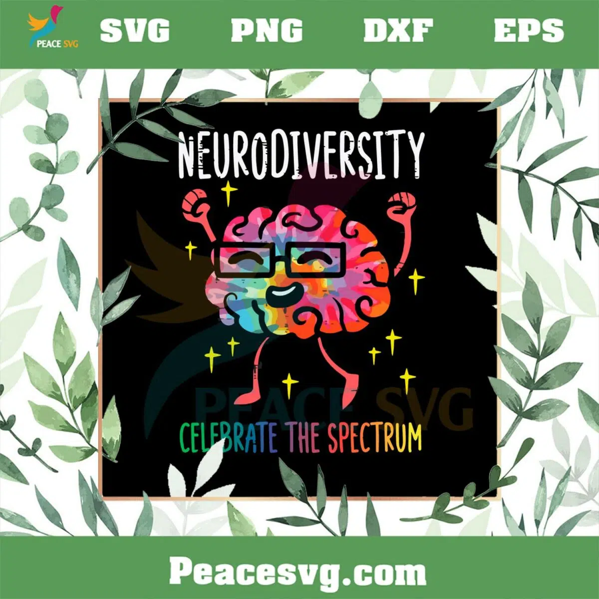 Neurodiversity Celebrate The Spectrum SVG Brain Autism Awareness SVG