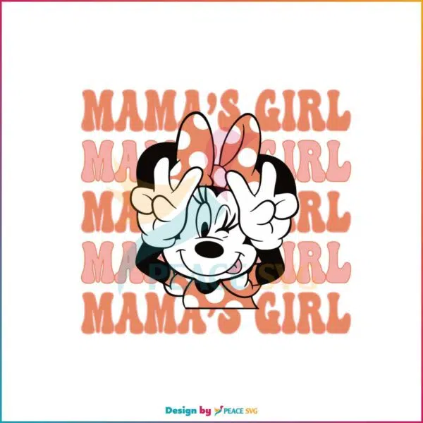 Mama’s Girl Minnie Mouse Disney Mom SVG Cutting Files