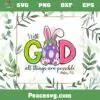 With God All Things Are Possible Easter SVG Cutting Files