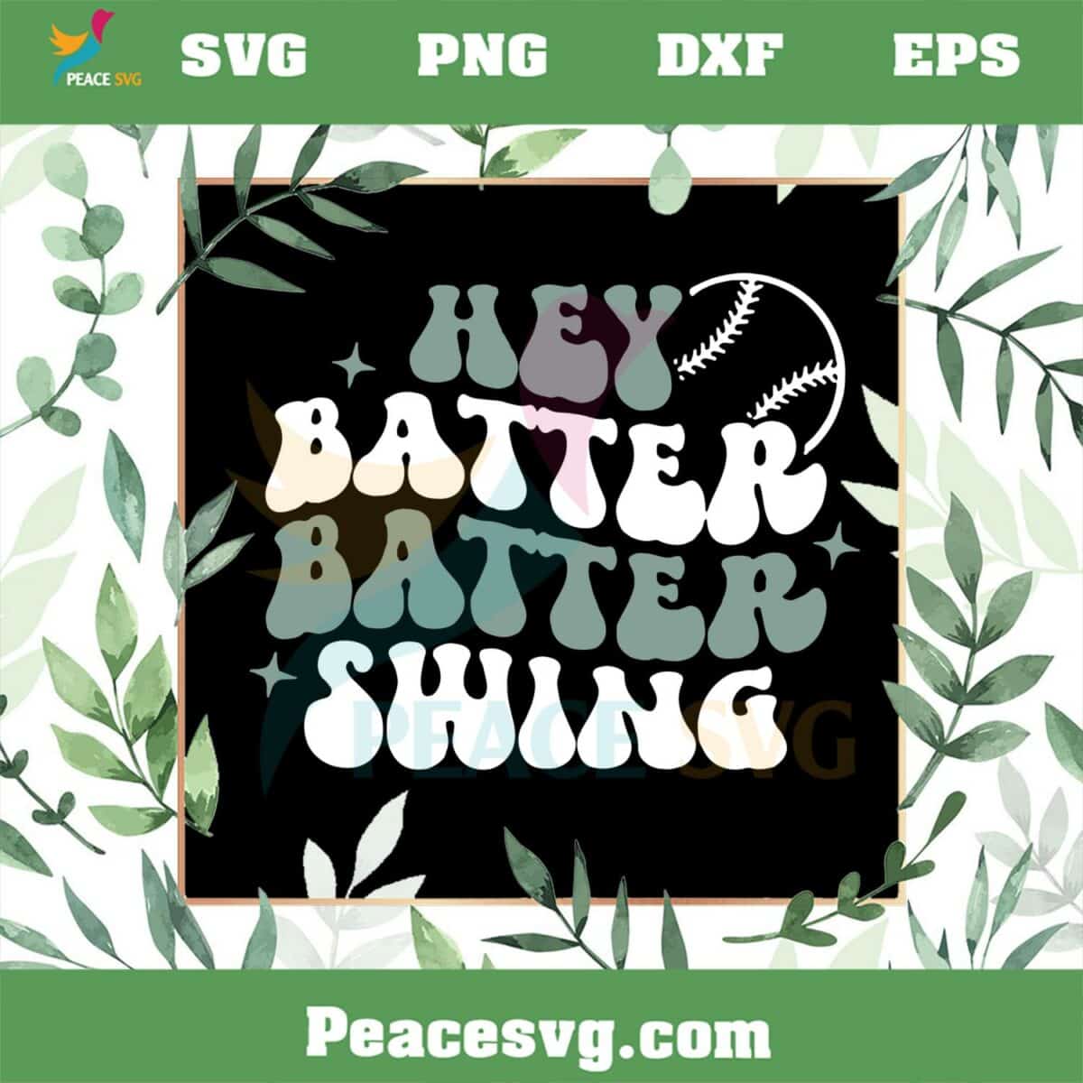 Hey Batter Swing Softball Love Best SVG Cutting Digital Files
