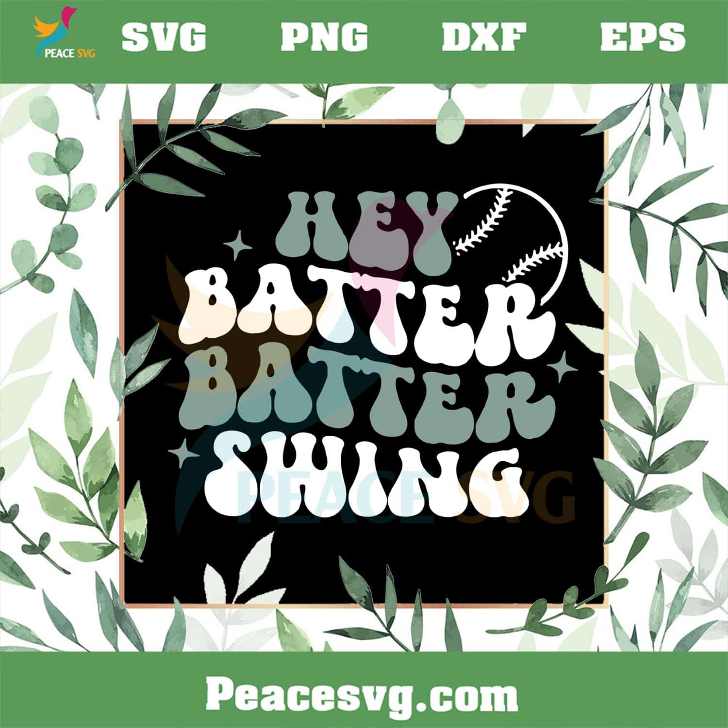Hey Batter Swing Softball Love Best SVG Cutting Digital Files