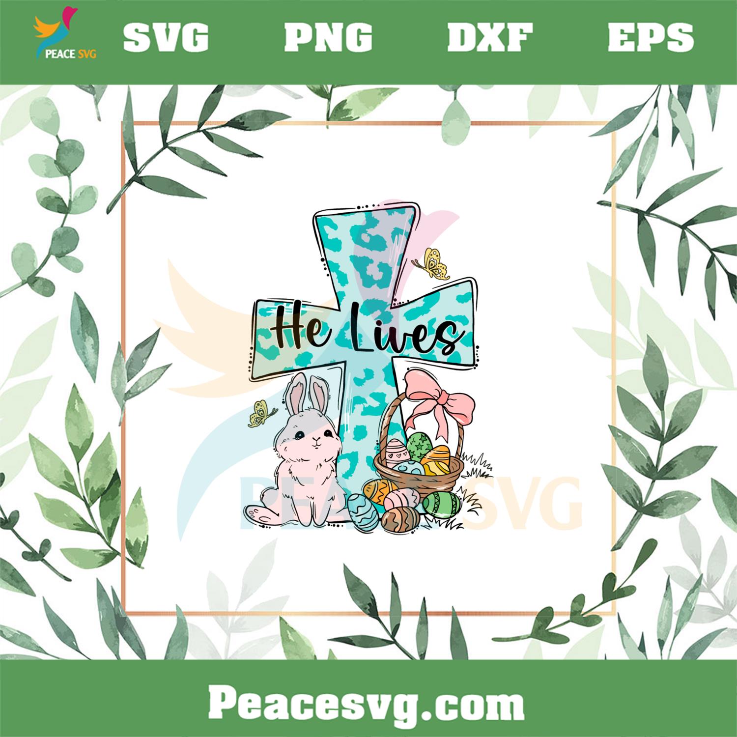 He Lives Easter Bunny SVG Files for Cricut Sublimation Files