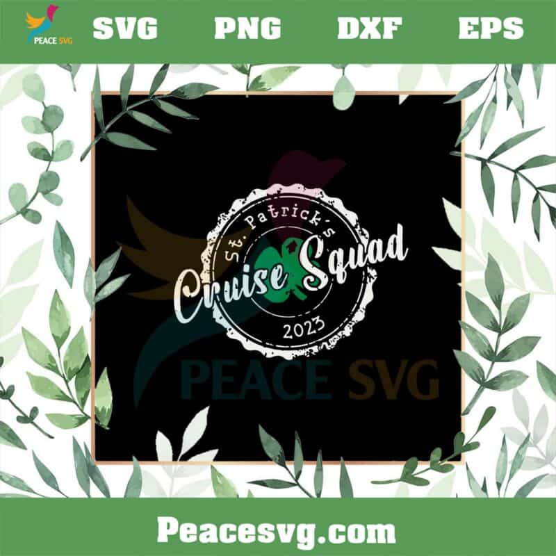 St Patrick’s Day Cruise Squad 2023 SVG Graphic Designs Files