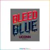 Bleed Blue Uconn Huskies SVG For Cricut Sublimation Files