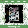 Baseball Mom My Favorite Baseball Player Call Me Mom SVG Cutting Files