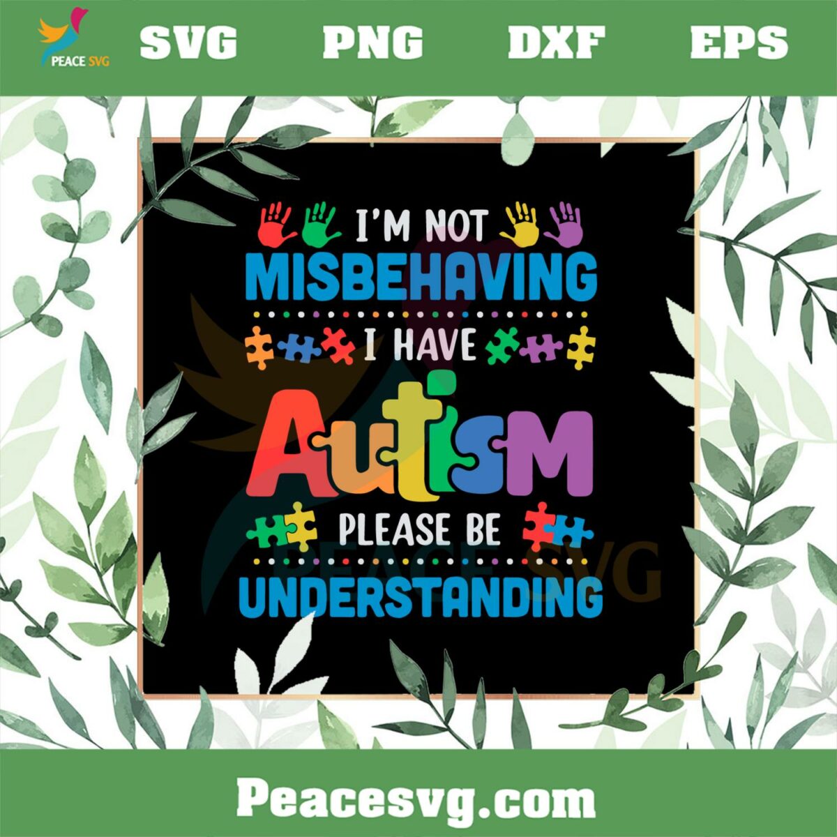 Autism Awareness Im Not Misbehaving I Have Autism SVG Cutting Files