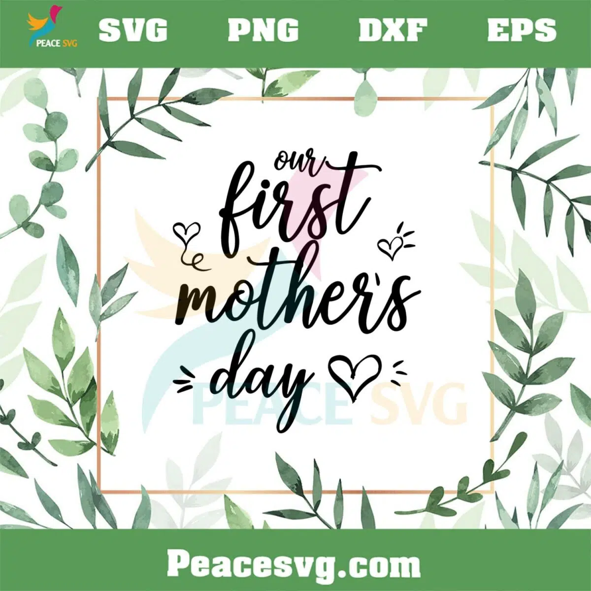 Our First Mother’s Day Happy Mother’s Day SVG Cutting Files