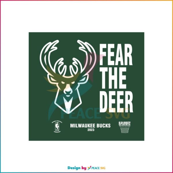 Milwaukee Bucks Fear The Deer 2023 NBA Playoffs SVG Cutting Files