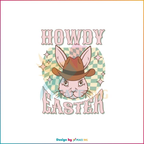Howdy Easter Retro Western Bunny Cowboy SVG Cutting Files